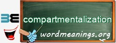 WordMeaning blackboard for compartmentalization